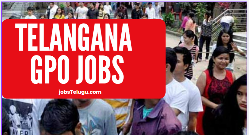 Telangana GPO Jobs 2025